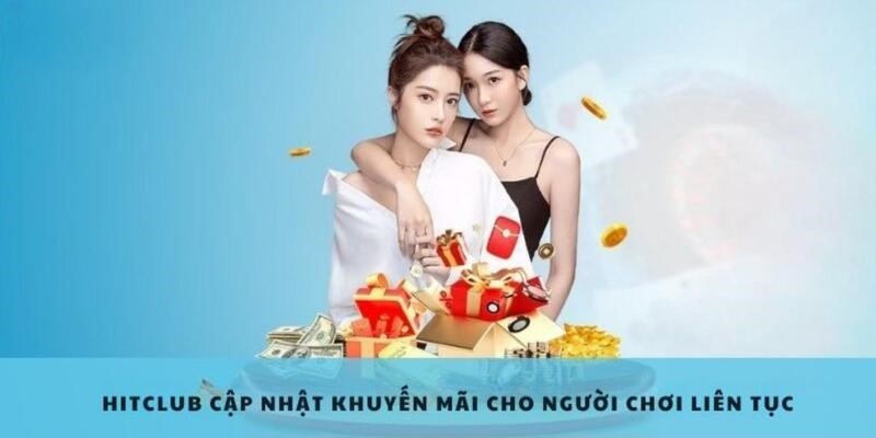 Giải đáp câu hỏi vì sao nên nhận khuyến mãi Hitclub