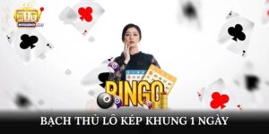 bạch thủ lô kép khung 1 ngày