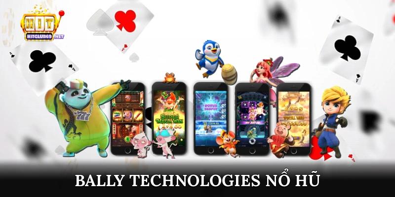Bally Technologies nổ hũ 