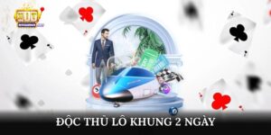 độc thủ lô khung 2 ngày