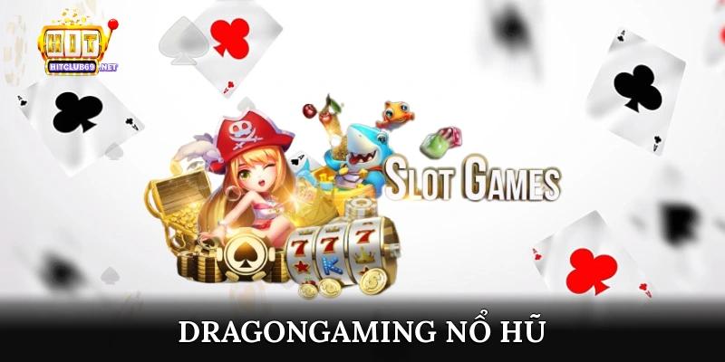 DragonGaming nổ hũ