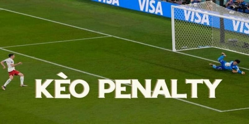 Khái niệm kèo penalty