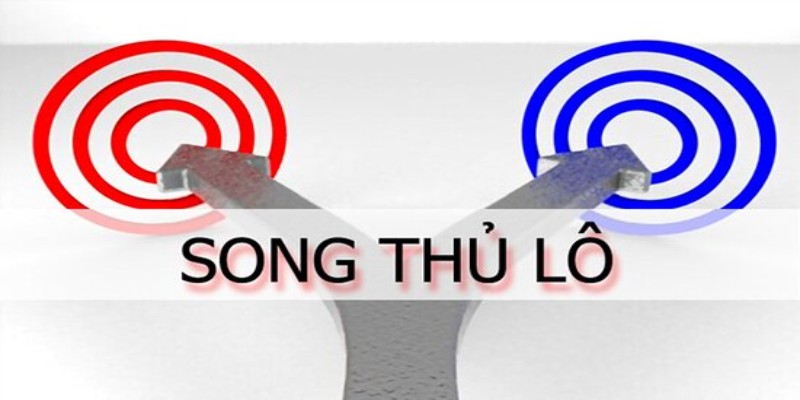 Khái niệm song thủ lô miễn phí
