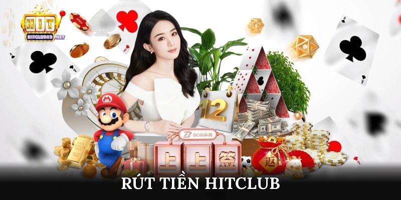 Rút tiền Hitclub