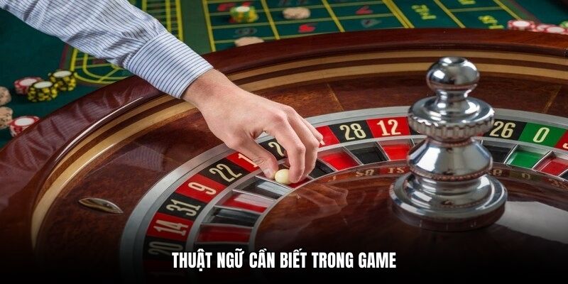 Thuật ngữ cần biết trong game