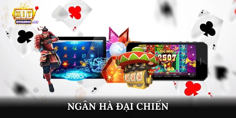 Ngân Hà Đại Chiến
